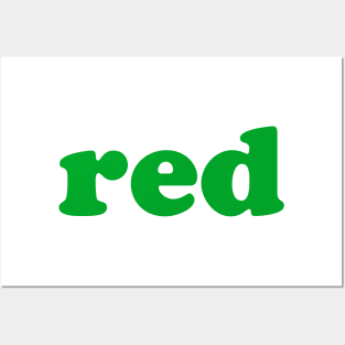 Red (Green) Posters and Art